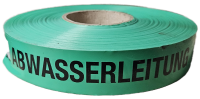 Trassenwarnband ACHTUNG ABWASSERLEITUNG grün nach FTZ Norm 548 464 TV1, Ro 250m